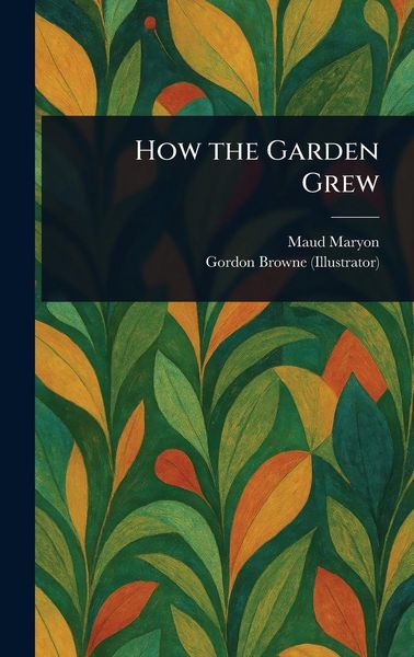 Produktbild: How the Garden Grew