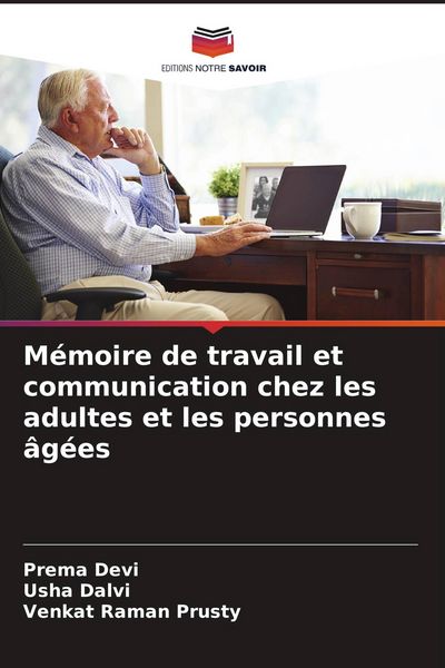 Produktbild: M&eacute;moire de travail et communication chez les adultes et les personnes &acirc;g&eacute;es