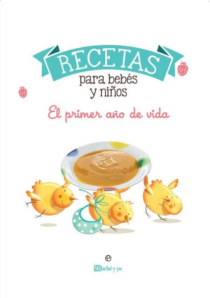 Produktbild: Recetas para beb&eacute;s y ni&ntilde;os : el primer a&ntilde;o de vida