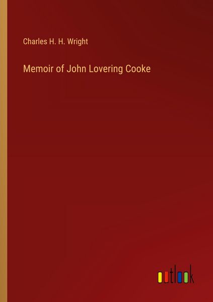 Produktbild: Memoir of John Lovering Cooke