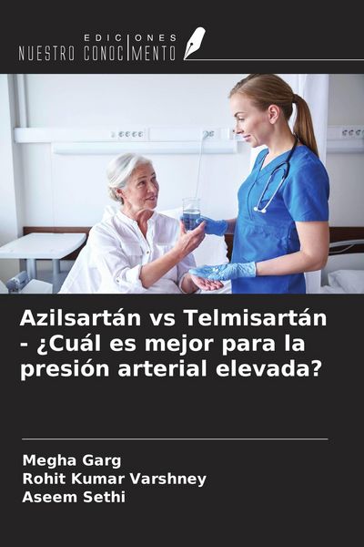 Produktbild: Azilsart&aacute;n vs Telmisart&aacute;n - &iquest;Cu&aacute;l es mejor para la presi&oacute;n arterial elevada?