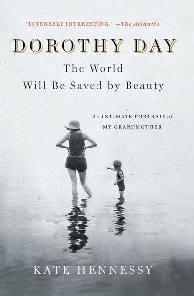 Produktbild: Dorothy Day: The World Will Be Saved by Beauty