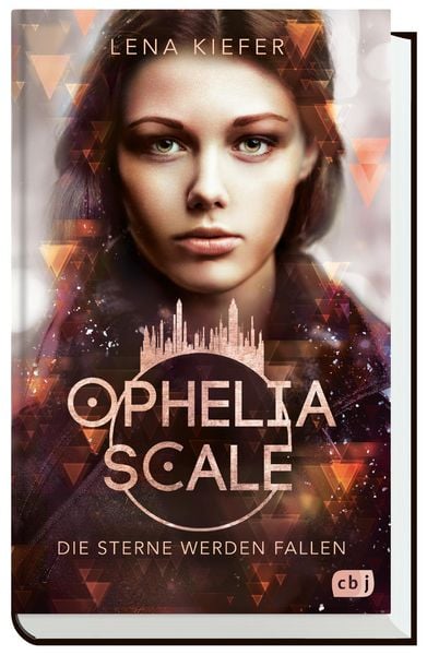 Produktbild: Ophelia Scale - Die Sterne werden fallen