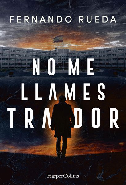 Produktbild: No me llames traidor
