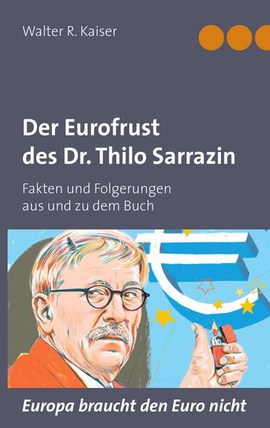 Produktbild: Der Eurofrust des Dr. Thilo Sarrazin