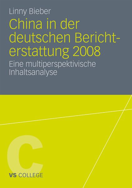 Produktbild: China in der deutschen Berichterstattung 2008
