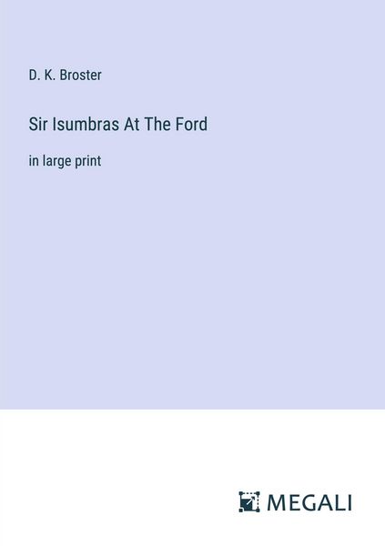 Produktbild: Sir Isumbras At The Ford