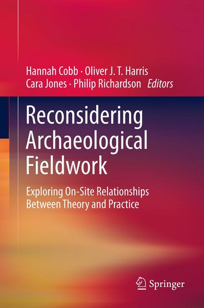 Produktbild: Reconsidering Archaeological Fieldwork