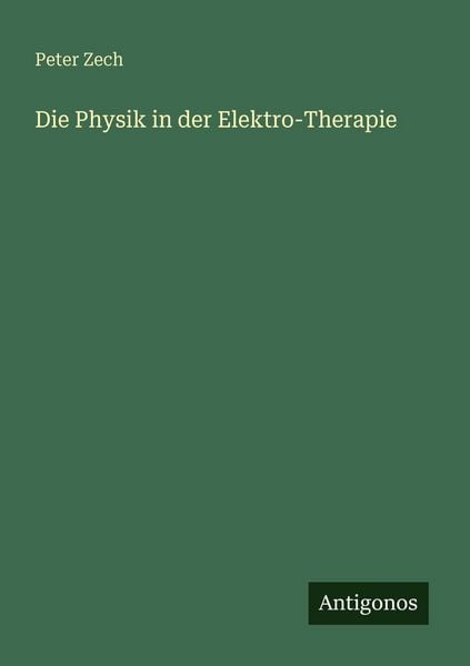 Produktbild: Die Physik in der Elektro-Therapie