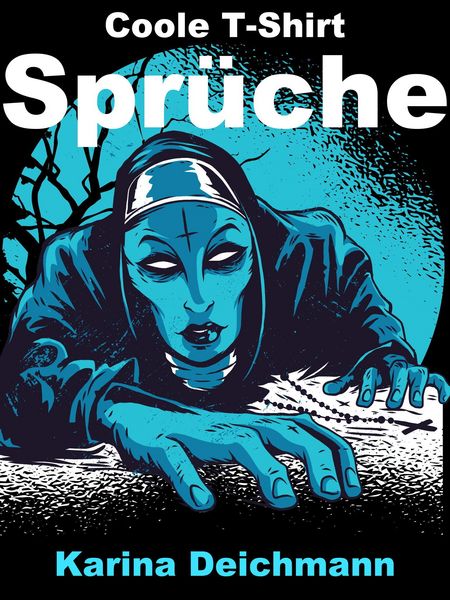 Produktbild: Coole T-Shirt Spr&uuml;che