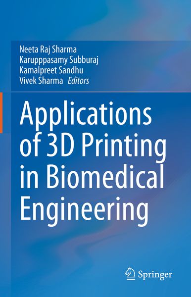 Produktbild: Applications of 3D printing in Biomedical Engineering