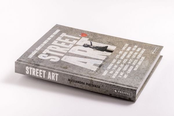 Produktbild: Street Art: Legend&auml;re K&uuml;nstler:innen und ihre Visionen mit u.a. Banksy, Shepard Fairey, Swoon u.v.m.