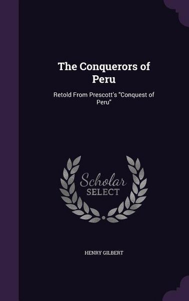 Produktbild: The Conquerors of Peru