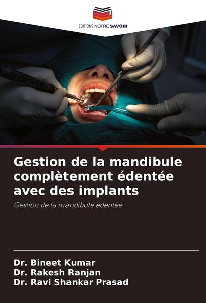 Produktbild: Gestion de la mandibule compl&egrave;tement &eacute;dent&eacute;e avec des implants