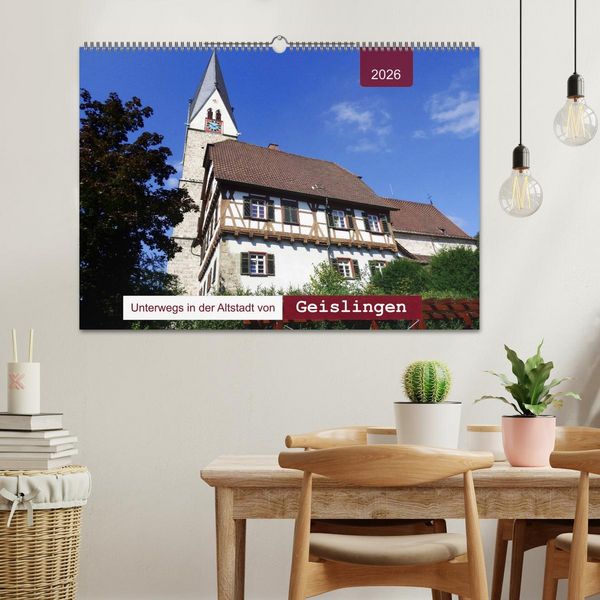 Produktbild: Unterwegs in der Altstadt von Geislingen (Wandkalender 2026 DIN A2 quer), CALVENDO Monatskalender