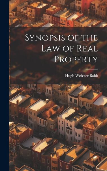 Produktbild: Synopsis of the Law of Real Property