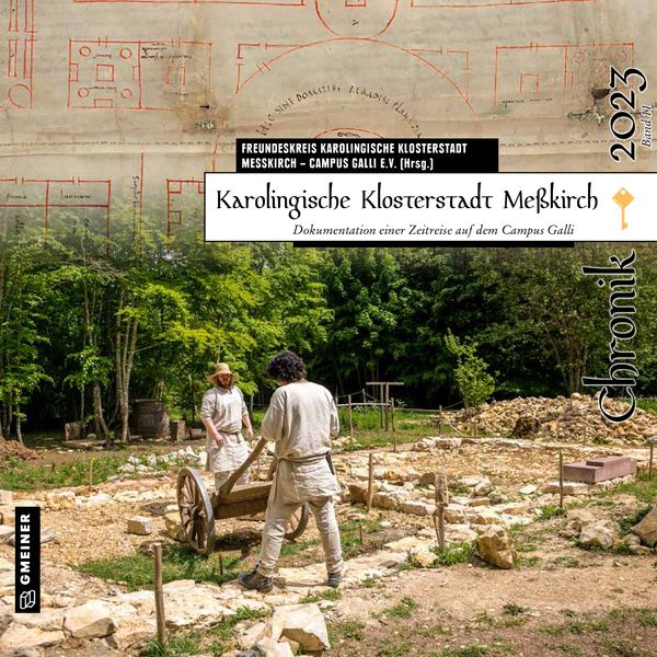 Karolingische Klosterstadt Meßkirch - Chronik 2023, Taschenbuch von Andrea Braun-Henle , Klaus Burger , Armin Heim , Julien Journeau , Br. Jakobus