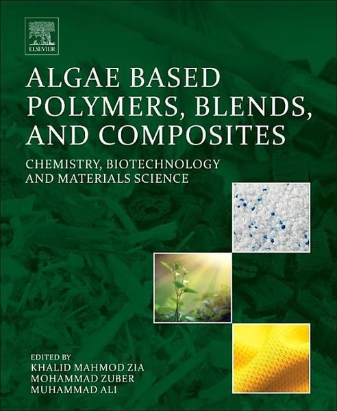 Produktbild: Algae Based Polymers, Blends, and Composites