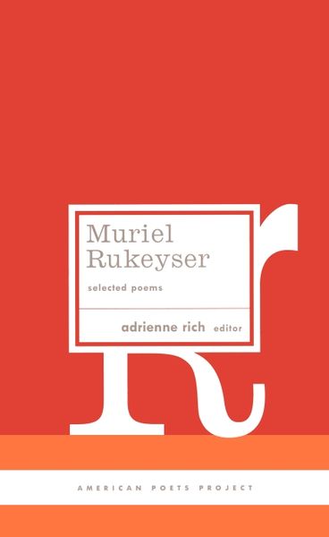Produktbild: Muriel Rukeyser: Selected Poems: (American Poets Project #9)