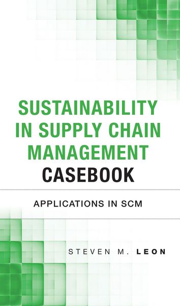 Produktbild: Sustainability in Supply Chain Management Casebook