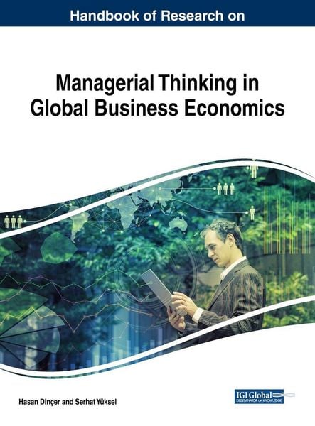 Produktbild: Handbook of Research on Managerial Thinking in Global Business Economics