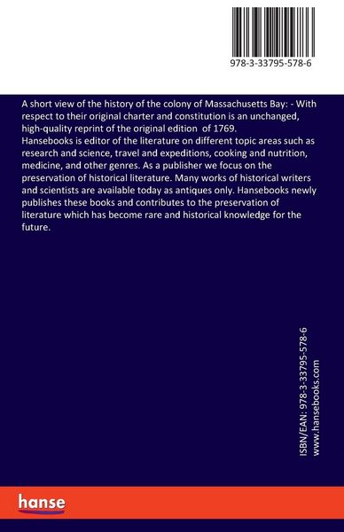 Produktbild: A short view of the history of the colony of Massachusetts Bay: