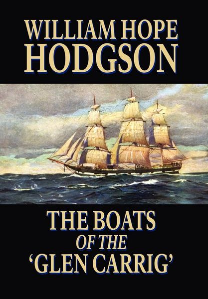 Produktbild: The Boats of the 'Glen Carrig'