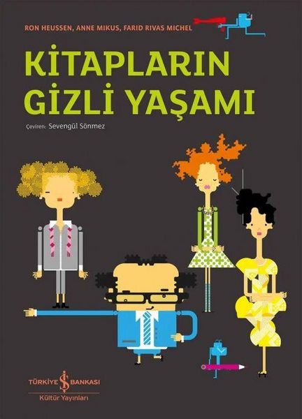Produktbild: Kitaplarin Gizli Yasami Ciltli