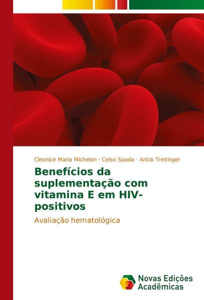 Produktbild: Benef&iacute;cios da suplementa&ccedil;&atilde;o com vitamina E em HIV-positivos