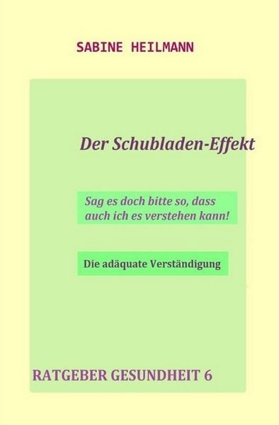 Produktbild: Gesundheit / Der Schubladen-Effekt