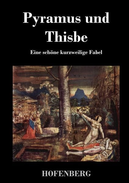 Produktbild: Pyramus und Thisbe