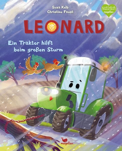 Leonard - Ein Traktor hilft beim großen Sturm, Gebundene Ausgabe von Suza Kolb, Magellan, 9783734821004