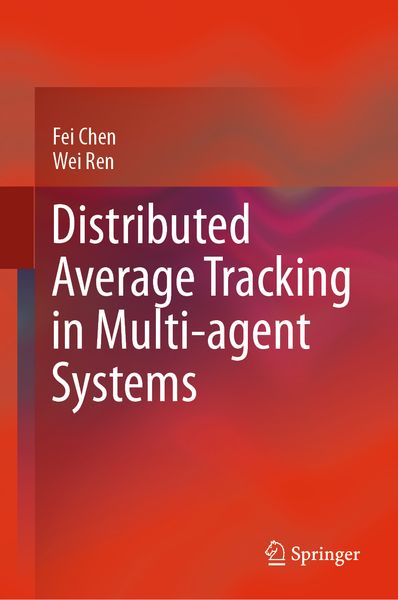 Produktbild: Distributed Average Tracking in Multi-agent Systems