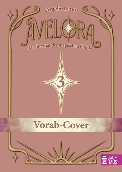 Avelora (Band 3), Gebundene Ausgabe von Amelie Benn, Baumhaus, 9783833911330