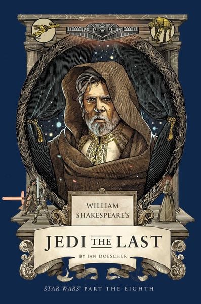 Produktbild: William Shakespeare's Jedi the Last: Star Wars Part the Eighth