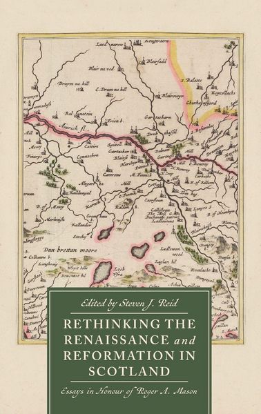 Produktbild: Rethinking the Renaissance and Reformation in Scotland