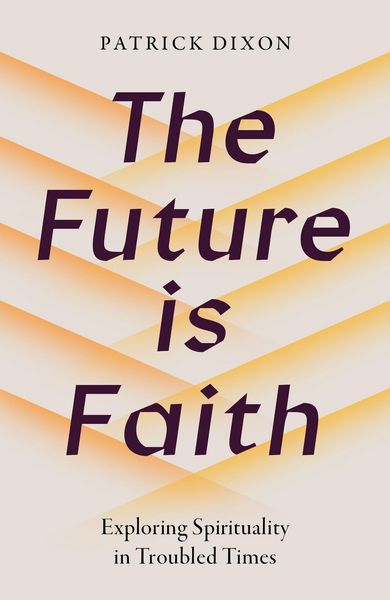 Produktbild: The Future Is Faith