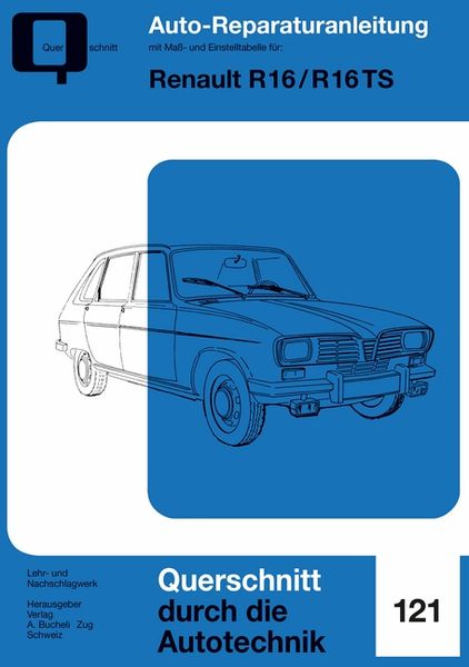 Renault R16 / R16TS, Taschenbuch von , Bucheli, 9783716822326