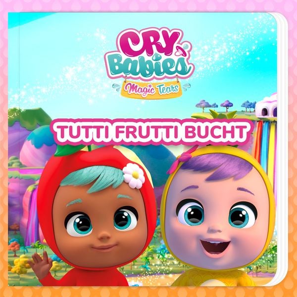 Tutti Frutti Bucht - Cry Babies auf Deutsch , Kitoons auf Deutsch, Audio, 9788419576460