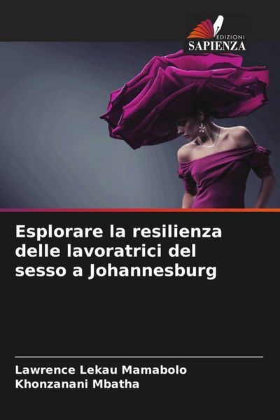 Produktbild: Esplorare la resilienza delle lavoratrici del sesso a Johannesburg