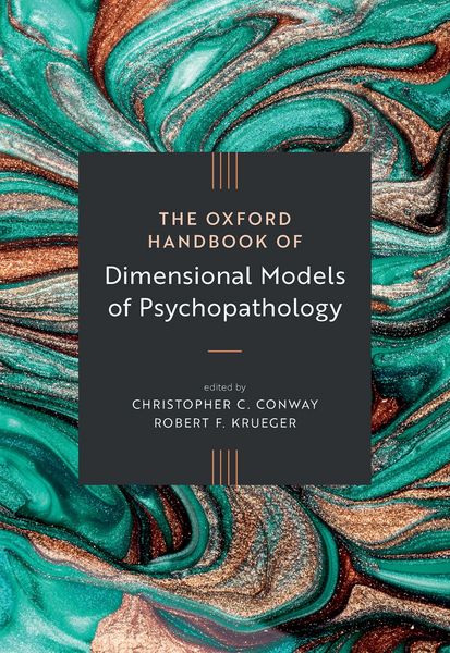 Produktbild: The Oxford Handbook of Dimensional Models of Psychopathology