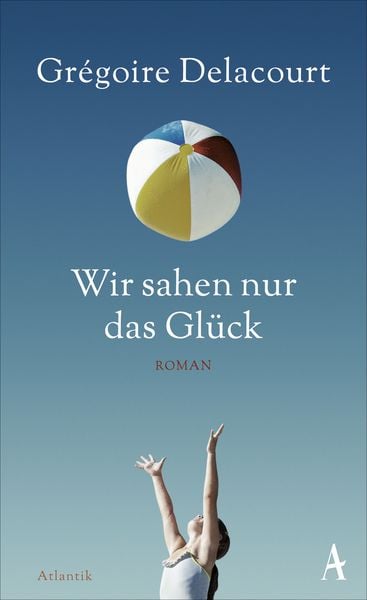 Produktbild: Wir sahen nur das Gl&uuml;ck