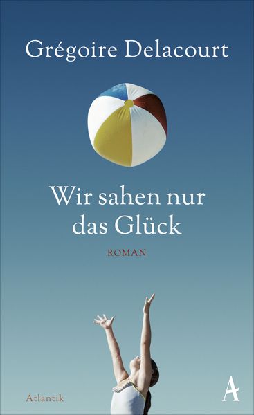 Produktbild: Wir sahen nur das Gl&uuml;ck