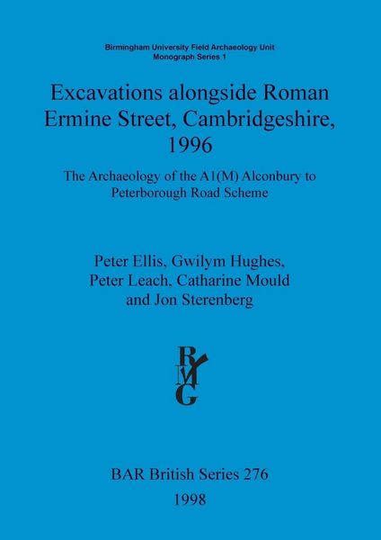 Produktbild: Excavations alongside Roman Ermine Street, Cambridgeshire, 1996
