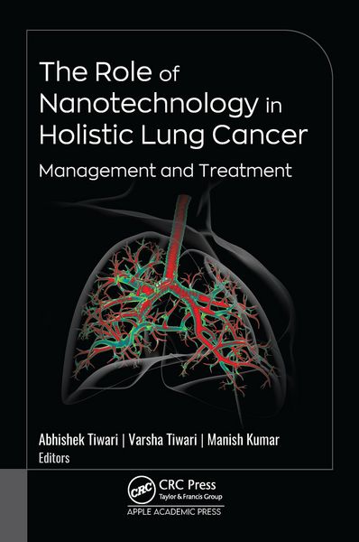 Produktbild: The Role of Nanotechnology in Holistic Lung Cancer Management and Treatment