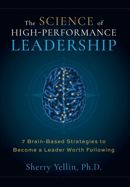 Produktbild: The SCIENCE of High-Performance Leadership