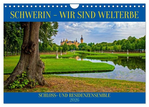 Produktbild: Schwerin - Wir sind Welterbe (Wandkalender 2026 DIN A4 quer), CALVENDO Monatskalender
