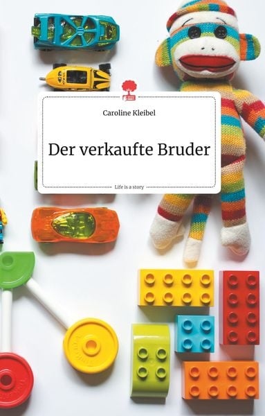Produktbild: Der verkaufte Bruder. Life is a Story - story.one