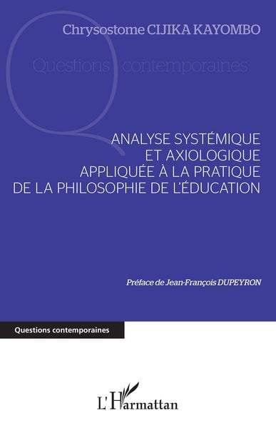 Produktbild: Analyse syst&eacute;mique et axiologique appliqu&eacute;e &agrave; la pratique