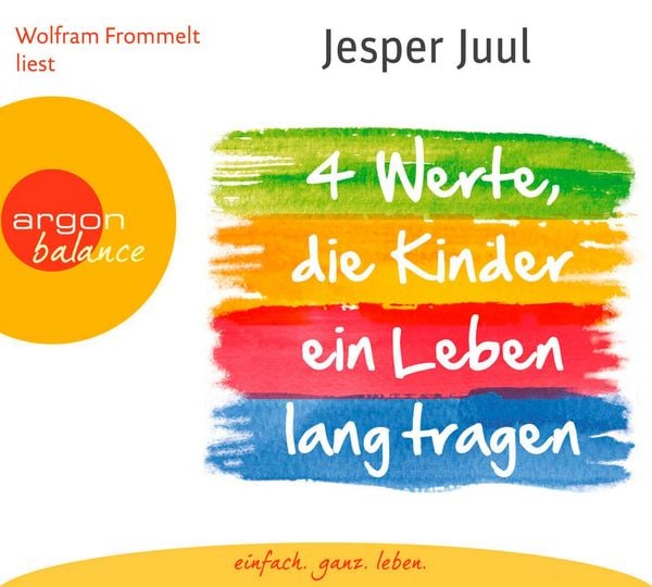 Produktbild: Vier Werte, die Kinder ein Leben lang tragen